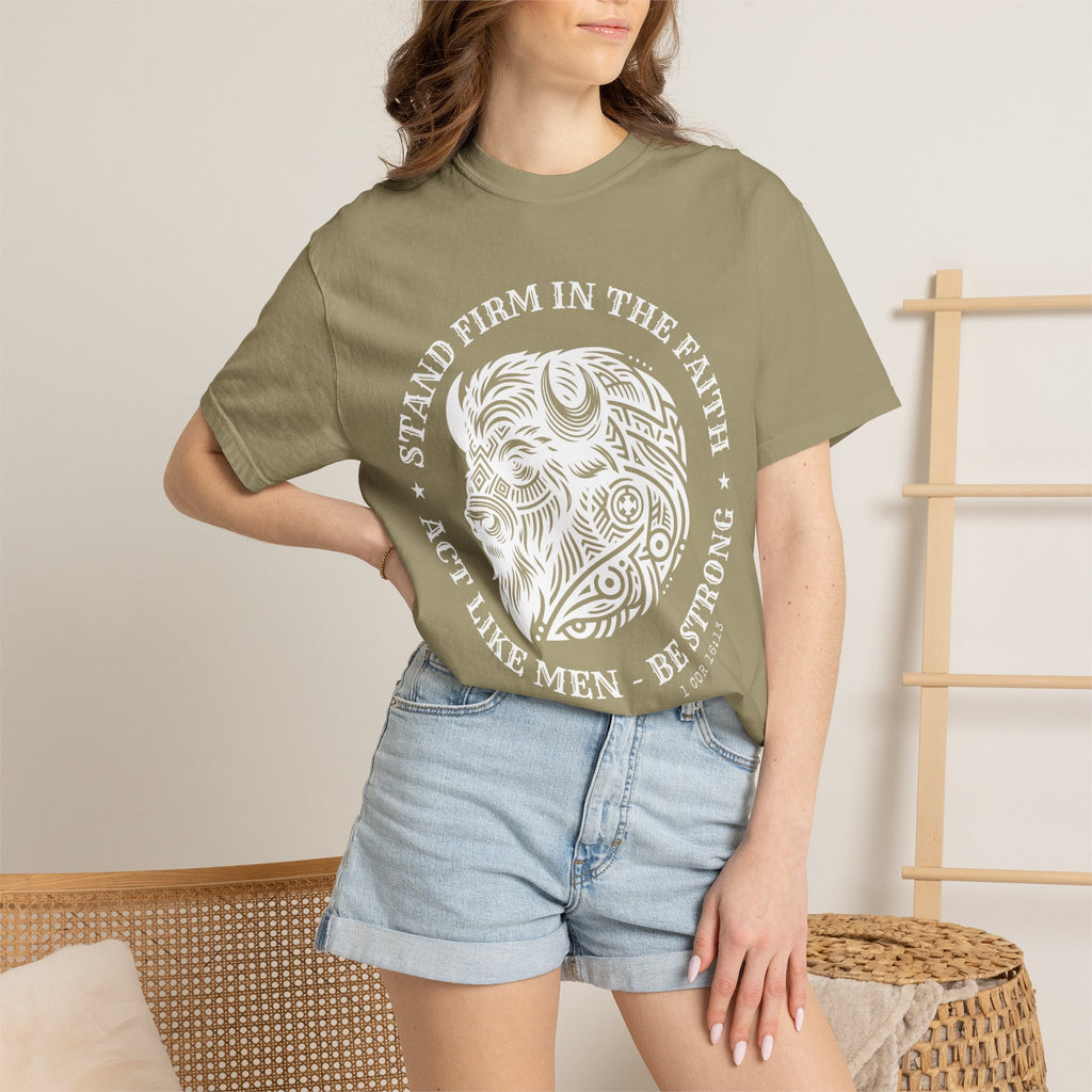 Stand Firm in the Faith Buffalo Illustration T-shirt | Act Like Men Be Strong
