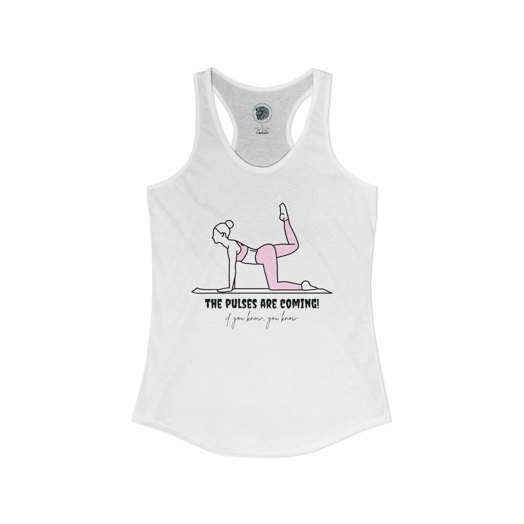 The pulses are coming tank top