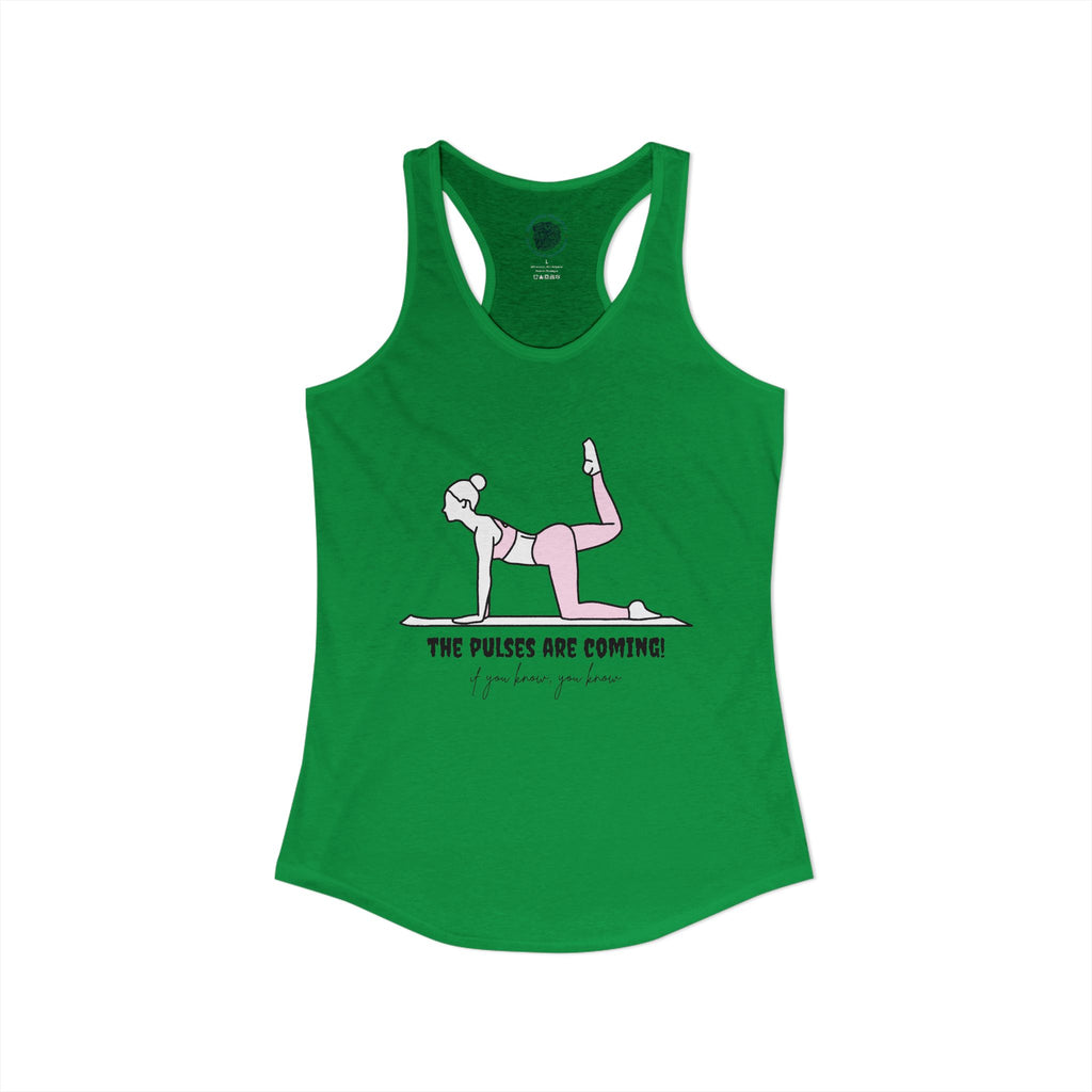 The pulses are coming tank top