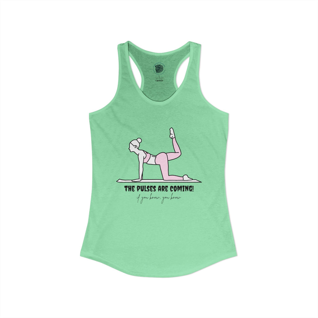 The pulses are coming tank top