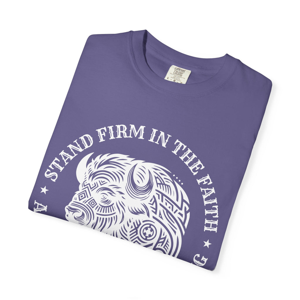 Stand Firm in the Faith Buffalo Illustration T-shirt | Act Like Men Be Strong