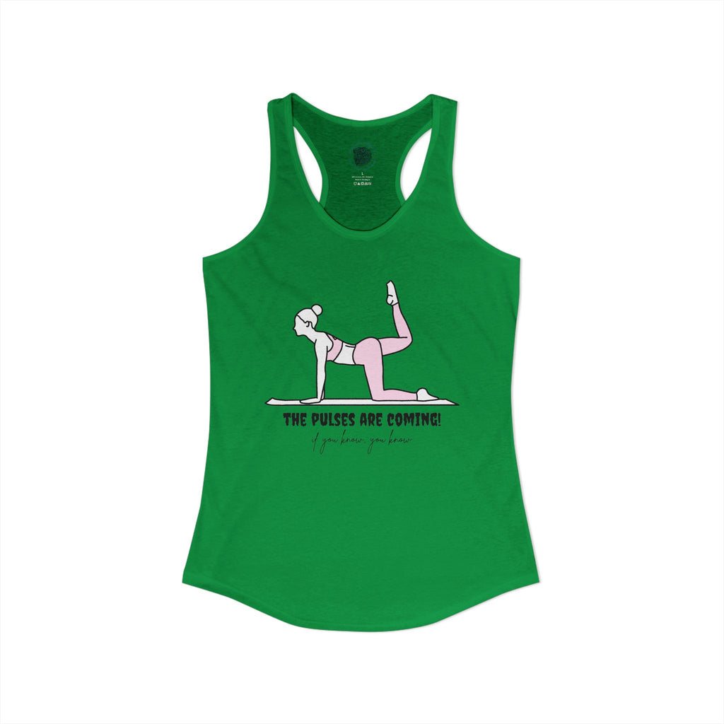 The pulses are coming tank top