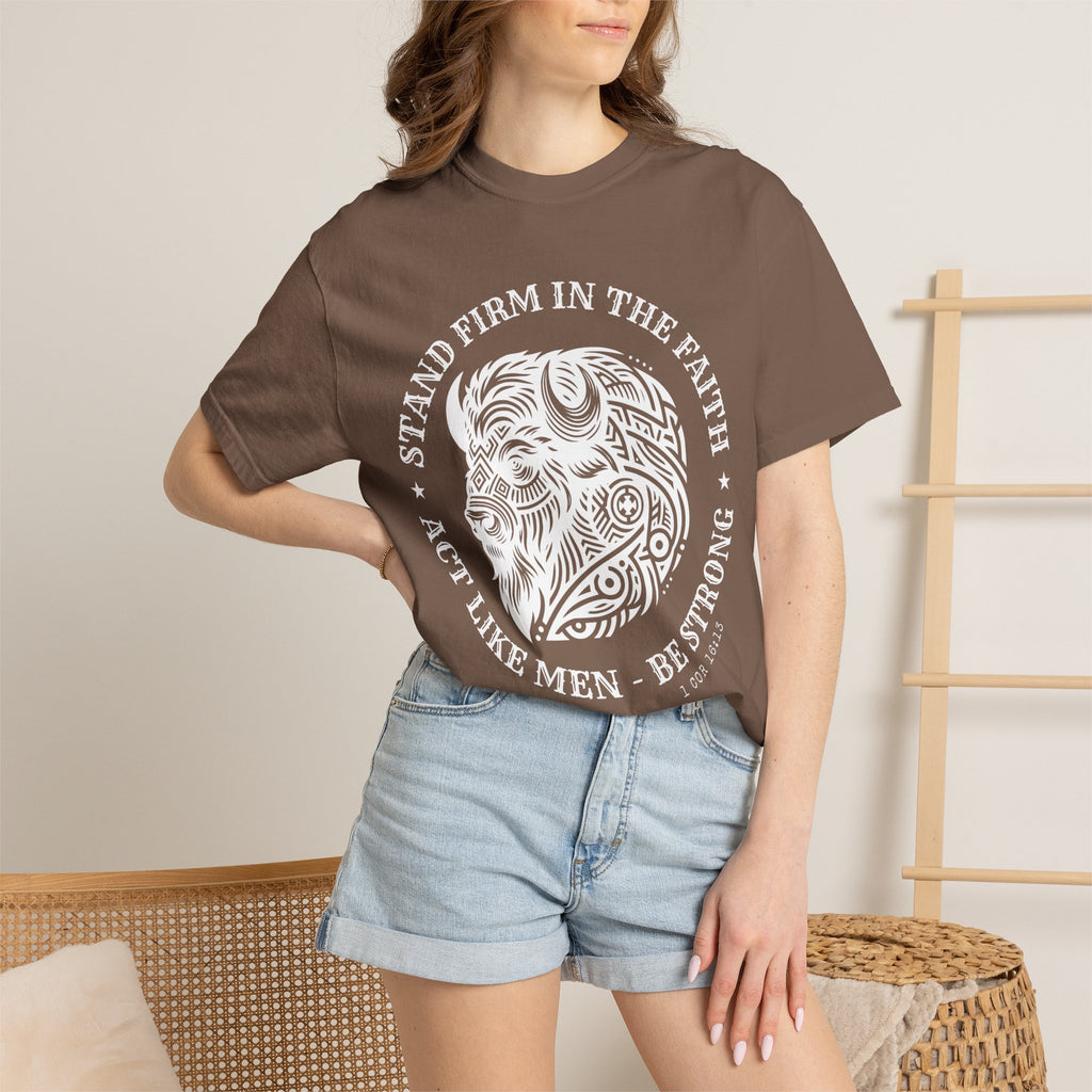 Stand Firm in the Faith Buffalo Illustration T-shirt | Act Like Men Be Strong